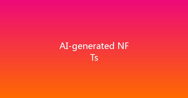 AI-generated NFTs 