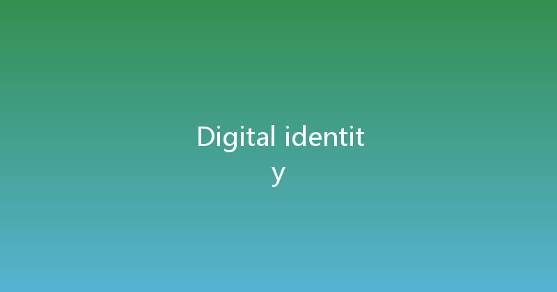 Digital identity 