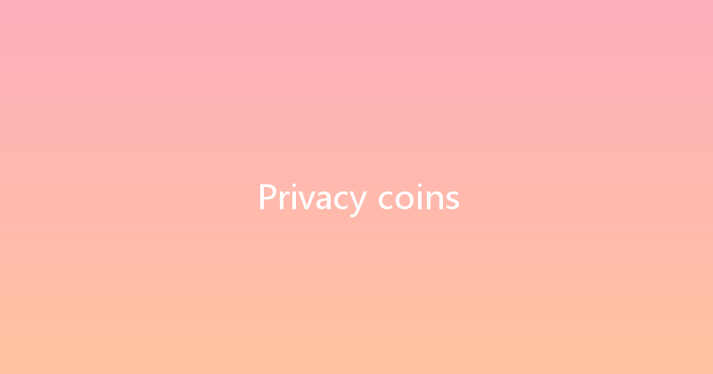 Privacy coins 