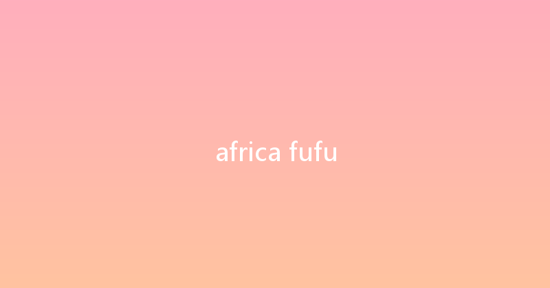 africa fufu 