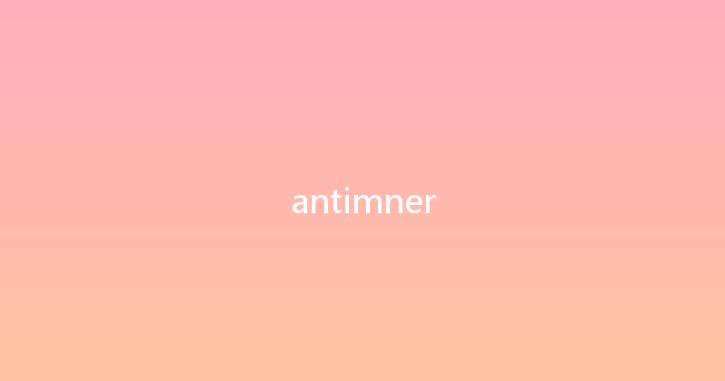 antimner 