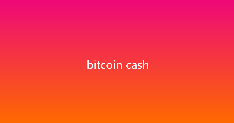 bitcoin cash 