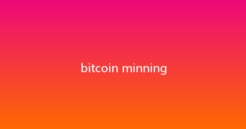 bitcoin minning 