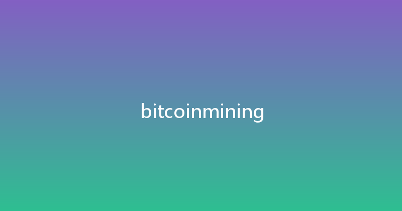bitcoinmining 