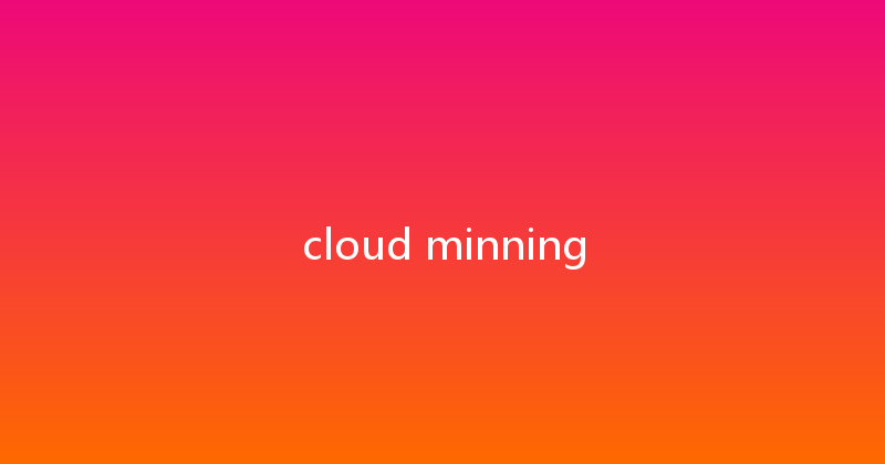cloud minning 