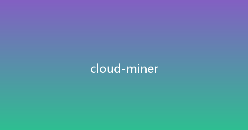 cloud-miner 