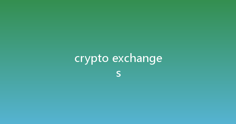 crypto exchanges 