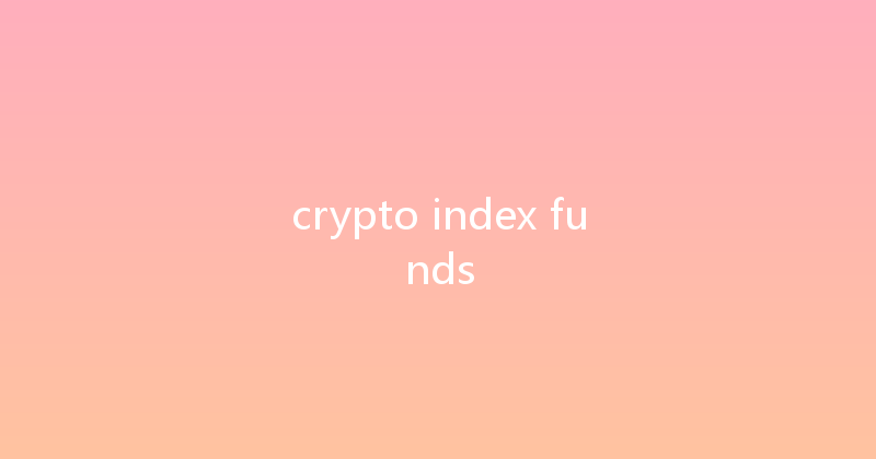 crypto index funds 