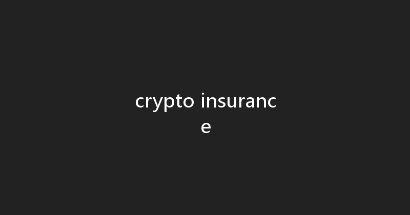 crypto insurance 