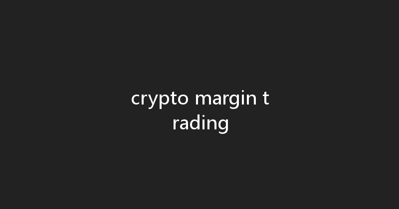 crypto margin trading 