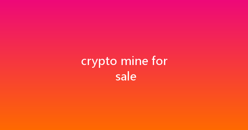 crypto mine for sale 