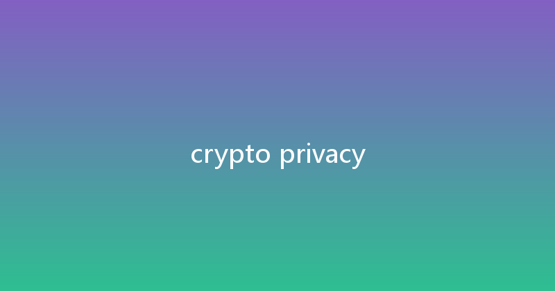 crypto privacy 