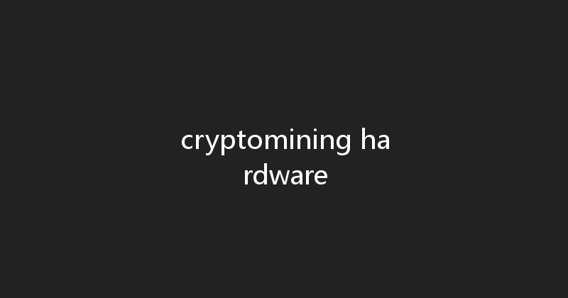 cryptomining hardware 