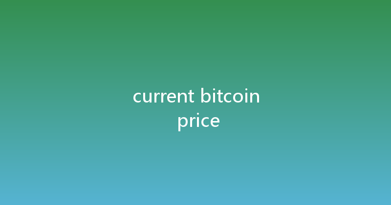current bitcoin price 