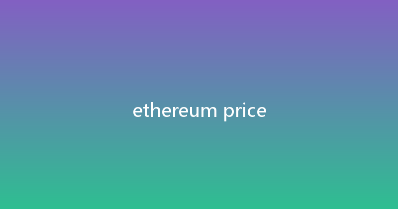 ethereum price 