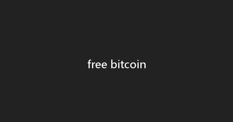 free bitcoin 