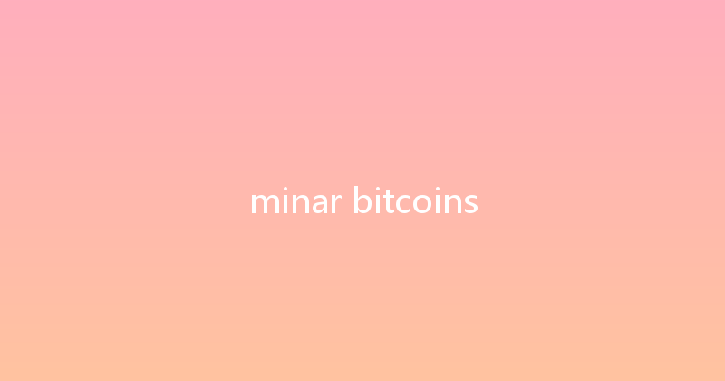 minar bitcoins 