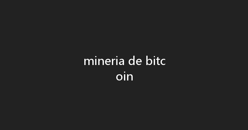 mineria de bitcoin 