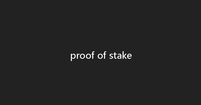 proof of stake 